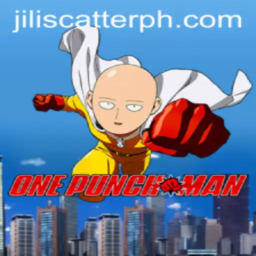 Exploring the Thrilling World of OnePunchMan and Jili Scatter