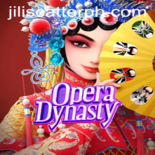 OperaDynasty: Exploring the World of Jili Scatter