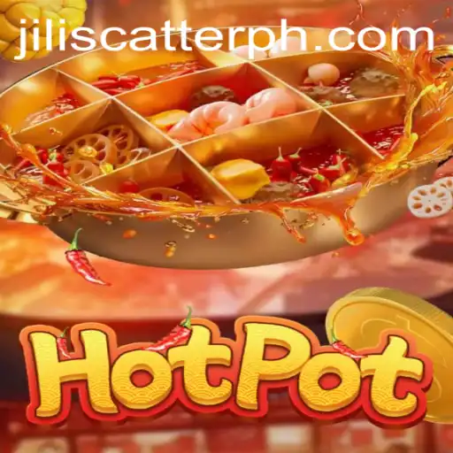 Discover the Thrilling World of Hotpot: Unveiling Jili Scatter Mechanics