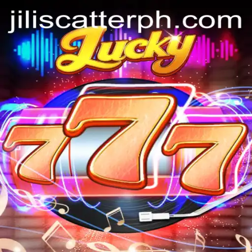 Unveiling the Thrills of Lucky777: Your Guide to Jili Scatter Wins