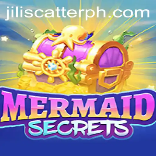 Dive Into the Exciting World of MermaidSecrets and Discover Jili Scatter